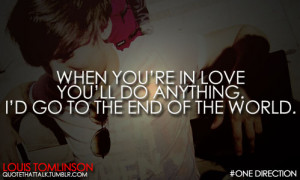 Louis Tomlinson Quotes About Love Louis quote #3