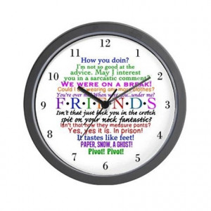 Chandler Gifts > Chandler Living Room > Friends TV Quotes Wall Clock