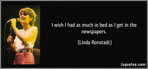 More Linda Ronstadt Quotes