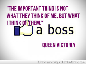 Queen Victoria Quote