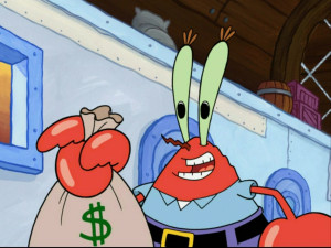 Mr Krabs And Money Mr Krabs Money