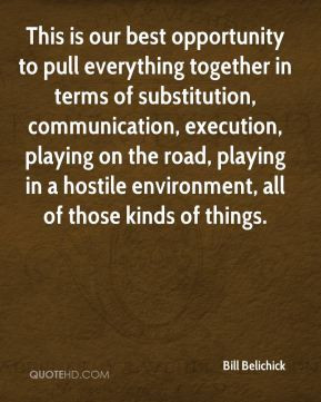This is our best opportunity to pull everything together in terms of ...