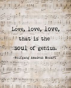 Soul of Genius Mozart Quote Music Love Quote Musical Notes Vintage ...