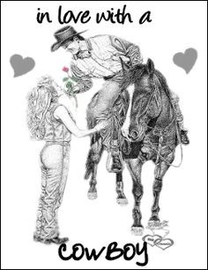 Cowboy Love Quotes | love that cowboy graphics and comments