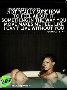 Rihanna Stay Quotes Tumblr Rihanna stay. song lyrics