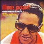 Illinois Jacquet-Message/Desert Winds