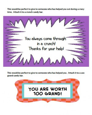 Sweet sayings - free printable- Print and give with candy bars-Crunch ...