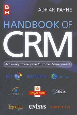 ... CRM: Achieving Excellence in Customer Management” as Want to Read