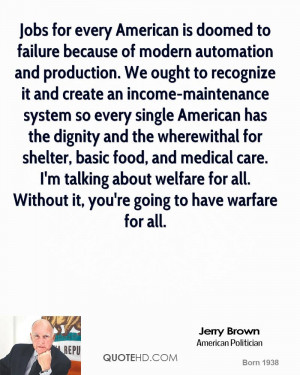 Jobs for every American is doomed to failure because of modern ...