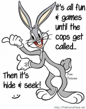 Bugs bunny quote Bugs bunny quote Funny