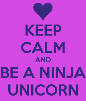 keep-calm-and-be-a-ninja-unicorn-1.png