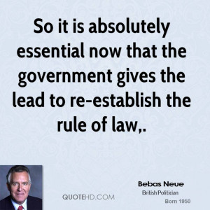 ... that the government gives the lead to re-establish the rule of law
