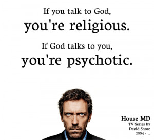 my favourite quotes famous quotes of greg house thehouse nunca