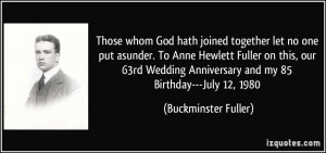 Those whom God hath joined together let no one put asunder. To Anne ...
