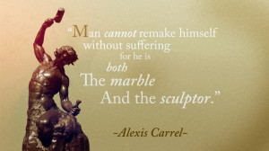 man-cannot-remake-himself-alexis-carrel-daily-quotes-sayings-pictures ...