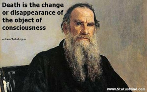 ... of the object of consciousness - Leo Tolstoy Quotes - StatusMind.com