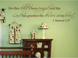... child I have prayed 1 Samuel 1:27 Custom nursery bible verse wall art