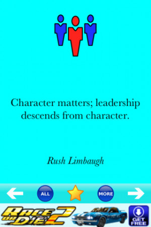 ... Matters,Leadership Descends From Character ~ Leadership Quote