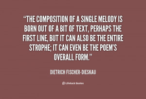 quote-Dietrich-Fischer-Dieskau-the-composition-of-a-single-melody-is ...
