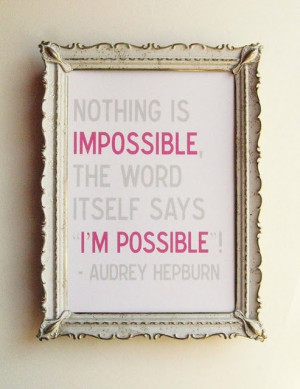 impossible, i'm possible