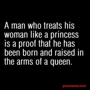 How a man should treat his woman!