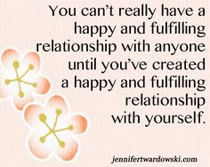 The Secret to Being Happy in Any Relationship - Jennifer Twardowski # ...