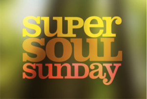 Join Super Soul Sunday from Anywhere in the World!