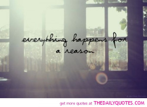 everything-happens-for-reason-quotes-life-quote-pictures-pics.jpg