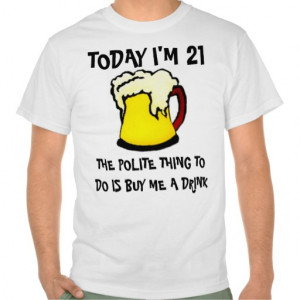 Today is My Birthday Beer Mug Humor Tees