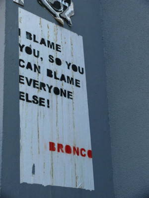 blame you so you can blame everyone else!