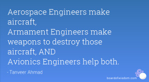 Avionics Engineers help both.