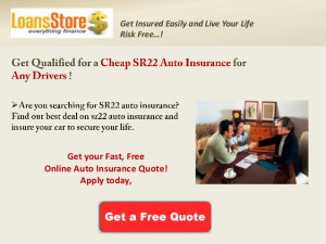 Auto Insurance Quotes with SR22, Cheap SR22 Car Insurance Quote Onl...