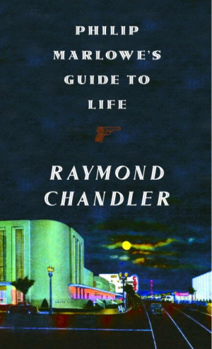 ... philip marlowe stories so the quotes attributed to marlowe originated
