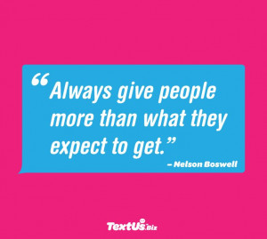 powerful customer service concept and quote by Nelson Boswell ...