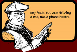 rude t shirt hey jerk you are driving a car not a phone booth