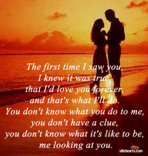 Home » Quotes » The First Time I Saw You, I Knew I I’d Love You ...