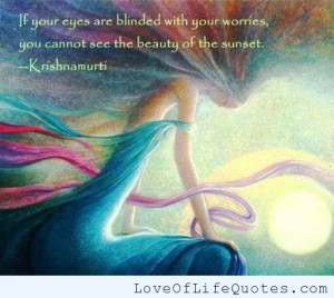 Krishnamurti quote on worrying