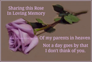 ... loving memory of my parents in heaven not a day goes by that i don t