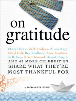 On Gratitude: Sheryl Crow, Jeff Bridges, Alicia Keys, Daryl Hall, Ray ...