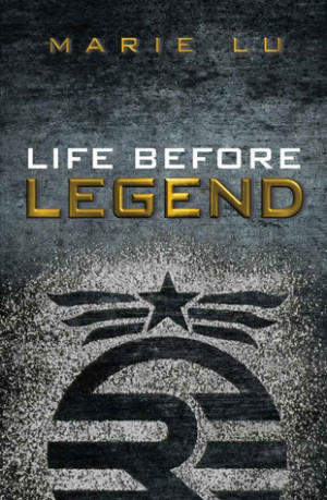 Life Before Legend (Legend, #0.5)