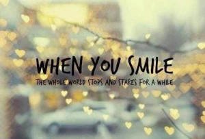 when you smile