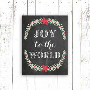 Christmas Decor, Joy To the World, Quote Art Print, Chalkboard Art ...