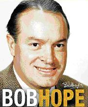 bob hope has become the most recognized talent in the world hope has ...