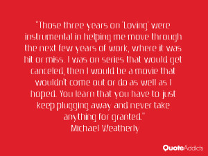 Michael Weatherly Quotes