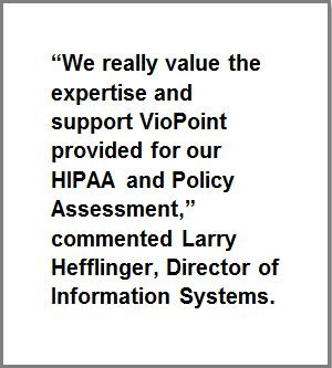 ... Case Study in Efficient and Effective Healthcare HIPAA Compliance