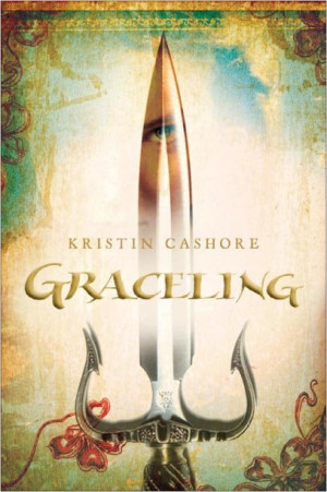 The Time Will Come (14): Graceling by Kristin Cashore