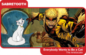 You'd never catch Sabretooth saying 