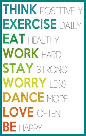 ... health and sports motivation think positively exercise daily eat
