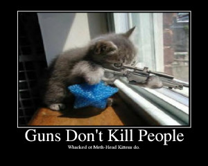 Guns Don't Kill People
