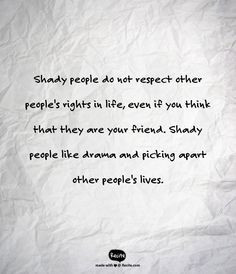 Shady People Quotes